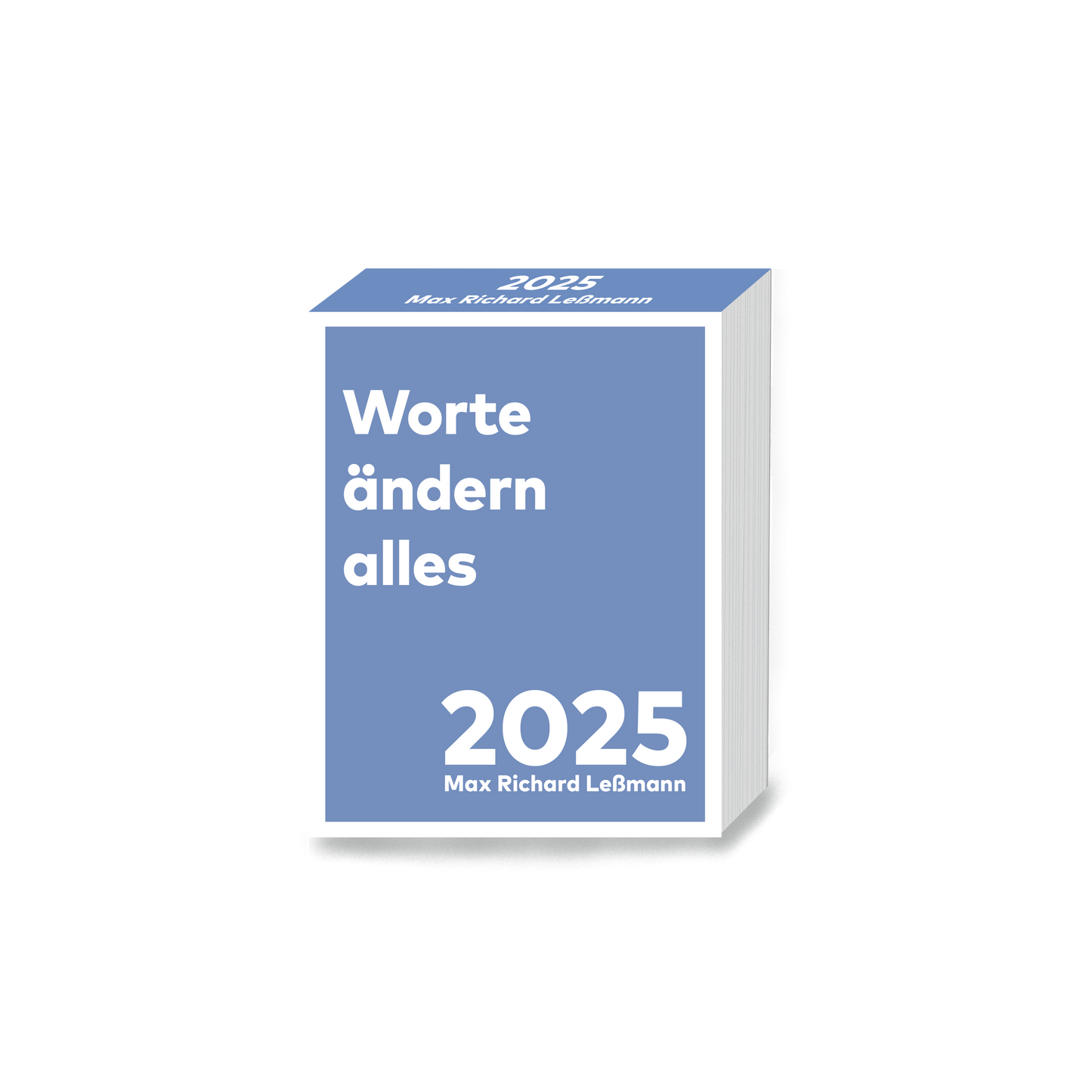 Vorbestellung: Max Richard Leßmann - Worte ändern alles - Abreißkalender 2025