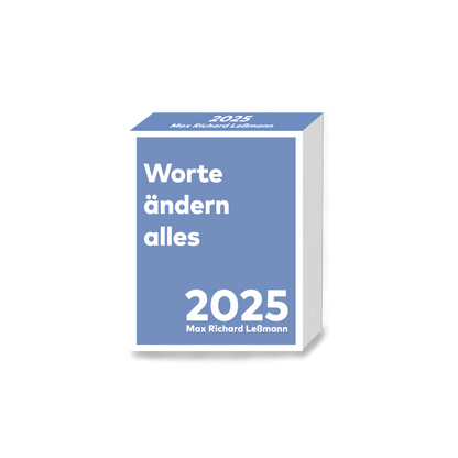 Worte ändern alles - Abreißkalender 2025